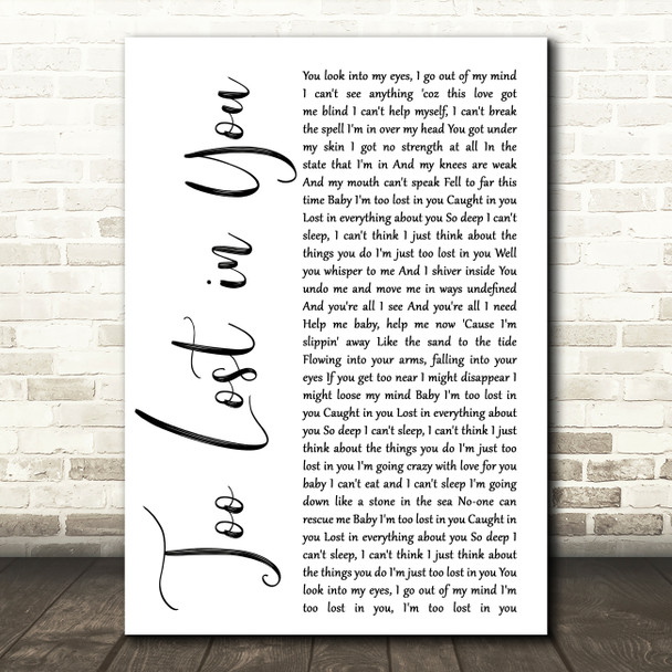 Sugababes Too Lost in You White Script Decorative Wall Art Gift Song Lyric Print