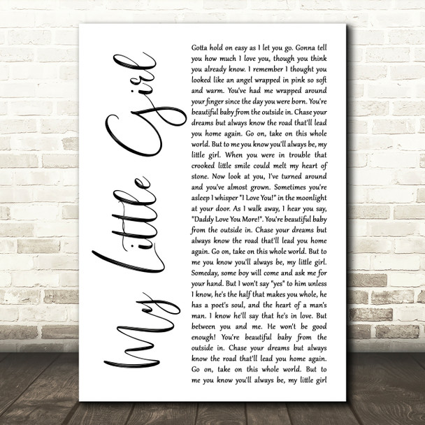 Tim McGraw My Little Girl White Script Decorative Wall Art Gift Song Lyric Print