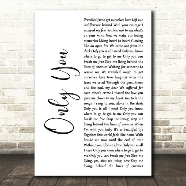 Jack Savoretti Only You White Script Decorative Wall Art Gift Song Lyric Print