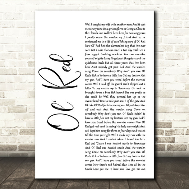 Blake Shelton Ol' Red White Script Decorative Wall Art Gift Song Lyric Print