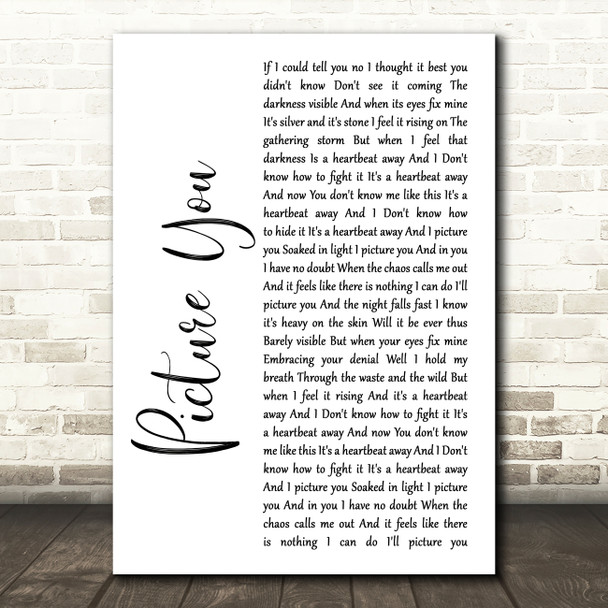 Mumford & Sons Picture You White Script Song Lyric Quote Print