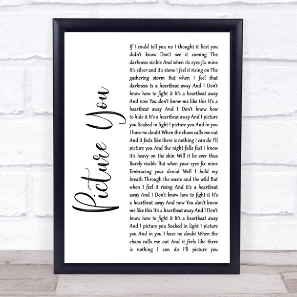 Mumford & Sons Picture You White Script Song Lyric Quote Print