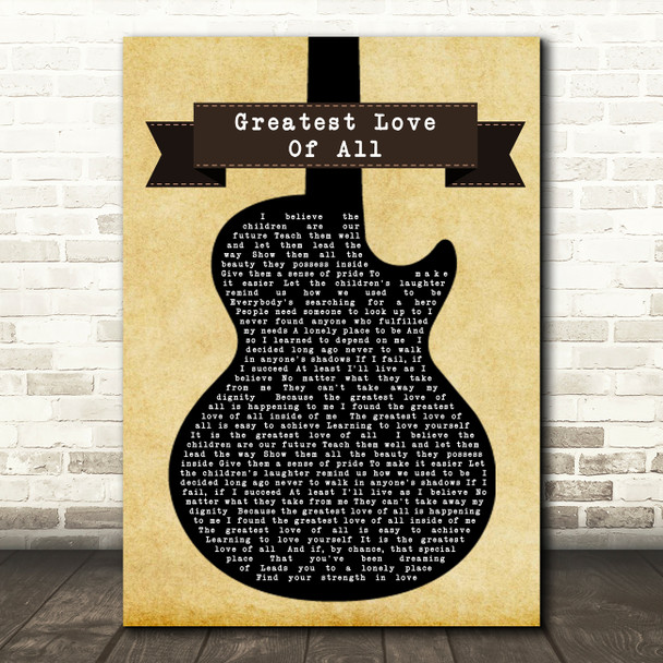 Whitney Houston Greatest Love Of All Black Guitar Song Lyric Quote Print