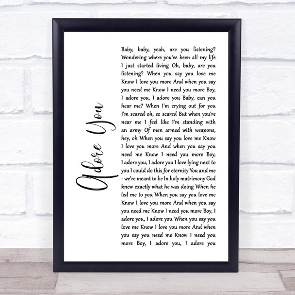 Miley Cyrus Adore You White Script Song Lyric Quote Print