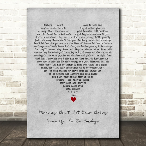 Waylon Jennings & Willie Nelson Mammas Don't Let Your Babies Grow Up To Be Cowboys Grey Heart Song Lyric Print