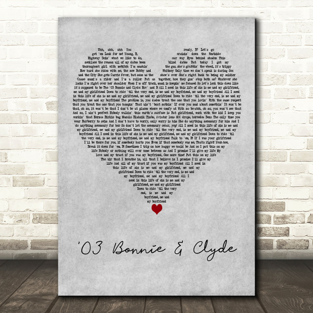 JAY-Z Featuring BeyoncÃ© 03 Bonnie & Clyde Grey Heart Decorative Wall Art Gift Song Lyric Print