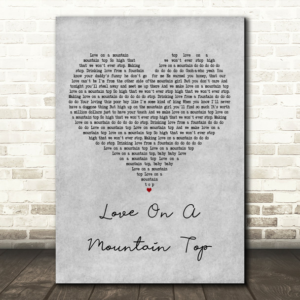 Robert Knight Love On A Mountain Top Grey Heart Decorative Wall Art Gift Song Lyric Print
