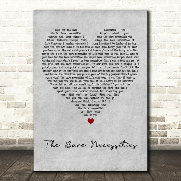 Phil Harris & Bruce Reitherman The Bare Necessities Grey Heart Wall Art Song Lyric Print