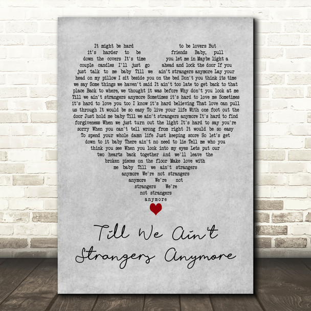 Bon Jovi feat. LeAnn Rimes Till We Ain't Strangers Anymore Grey Heart Song Lyric Print