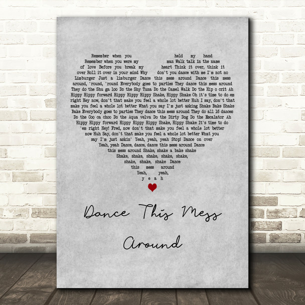 The B-52's Dance This Mess Around Grey Heart Decorative Wall Art Gift Song Lyric Print