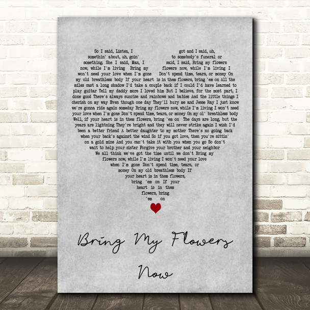 Tanya Tucker Bring My Flowers Now Grey Heart Decorative Wall Art Gift Song Lyric Print