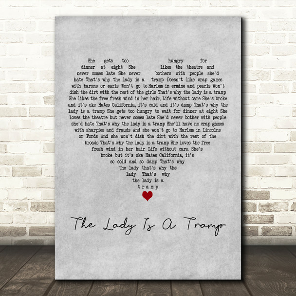 Frank Sinatra The Lady Is A Tramp Grey Heart Decorative Wall Art Gift Song Lyric Print
