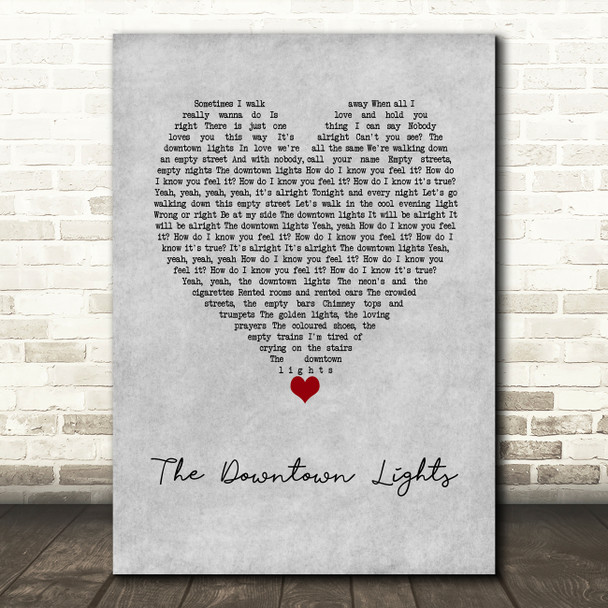 The Blue Nile The Downtown Lights Grey Heart Decorative Wall Art Gift Song Lyric Print