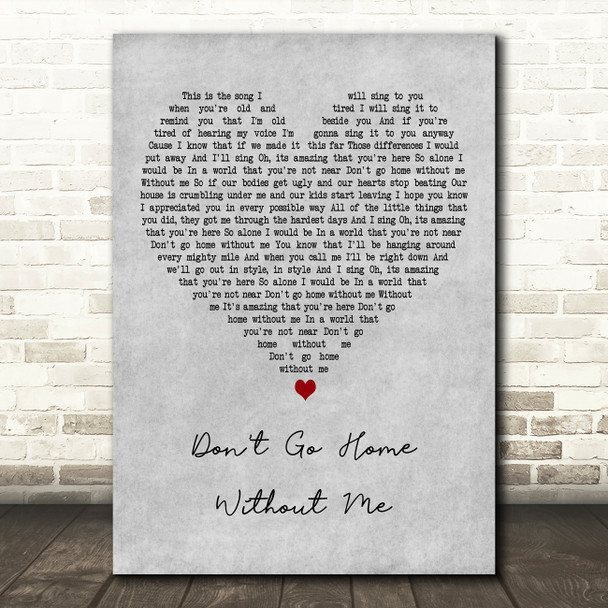 Lights Don't Go Home Without Me Grey Heart Decorative Wall Art Gift Song Lyric Print