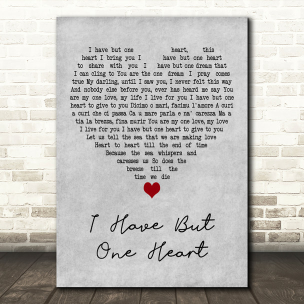 Al Martino I Have But One Heart Grey Heart Decorative Wall Art Gift Song Lyric Print