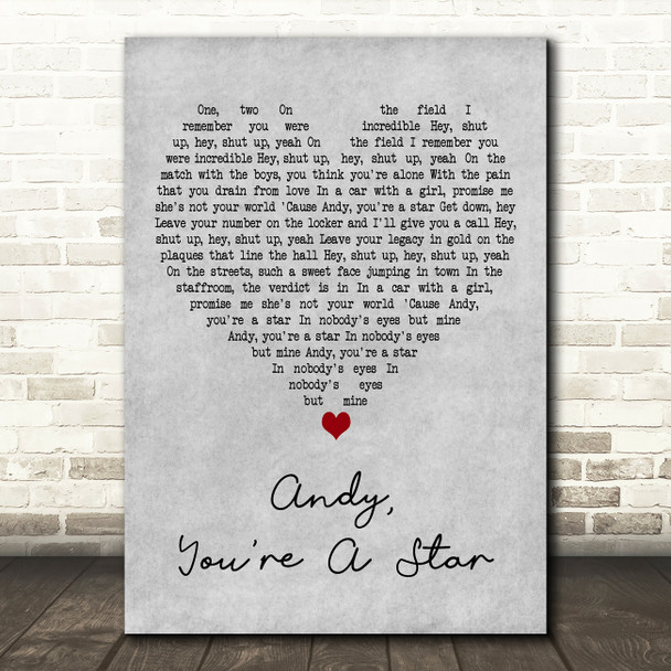 The Killers Andy, Youre A Star Grey Heart Decorative Wall Art Gift Song Lyric Print