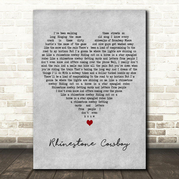 Glen Campbell Rhinestone Cowboy Grey Heart Decorative Wall Art Gift Song Lyric Print