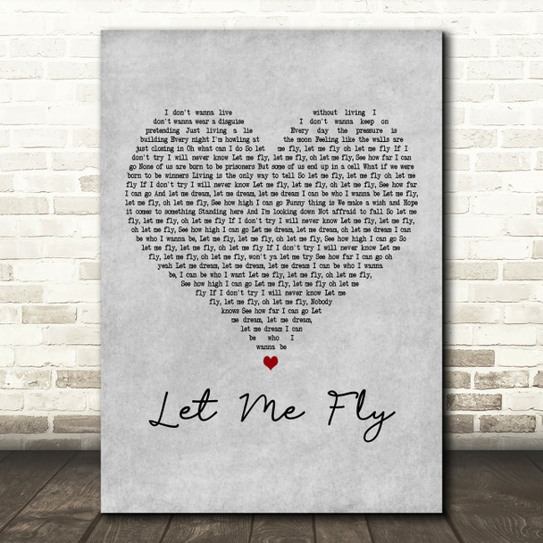 Mike + The Mechanics Let Me Fly Grey Heart Decorative Wall Art Gift Song Lyric Print