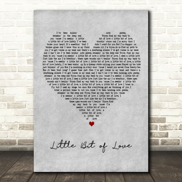 Tom Grennan Little Bit of Love Grey Heart Decorative Wall Art Gift Song Lyric Print