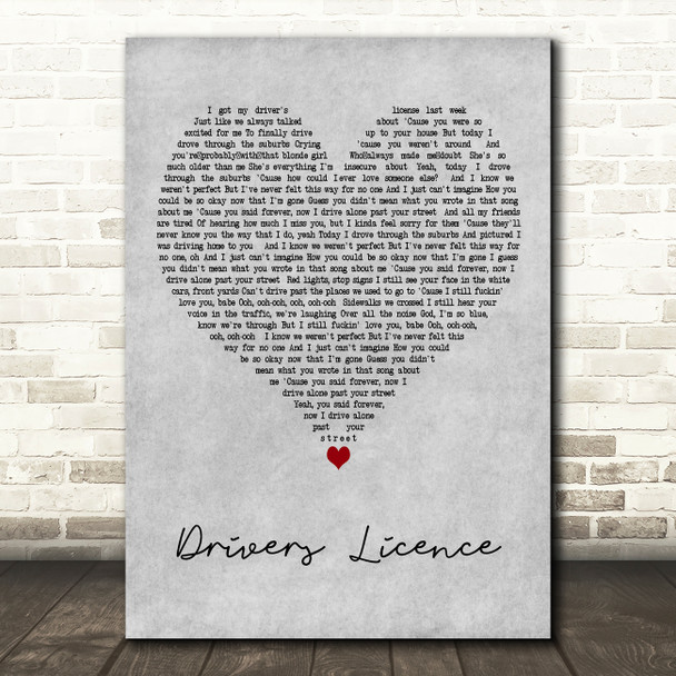 Olivia Rodrigo drivers licence Grey Heart Decorative Wall Art Gift Song Lyric Print