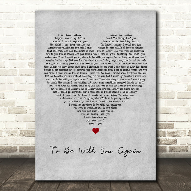 Level 42 To Be With You Again Grey Heart Decorative Wall Art Gift Song Lyric Print