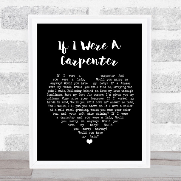 Johnny Cash If I Were A Carpenter Black Heart Song Lyric Quote Print