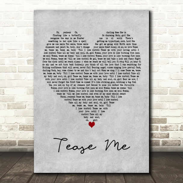 Chaka Demus & Pliers Tease Me Grey Heart Decorative Wall Art Gift Song Lyric Print