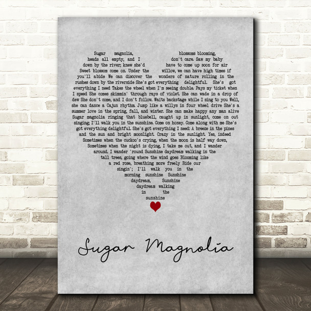 Grateful Dead Sugar Magnolia Grey Heart Decorative Wall Art Gift Song Lyric Print