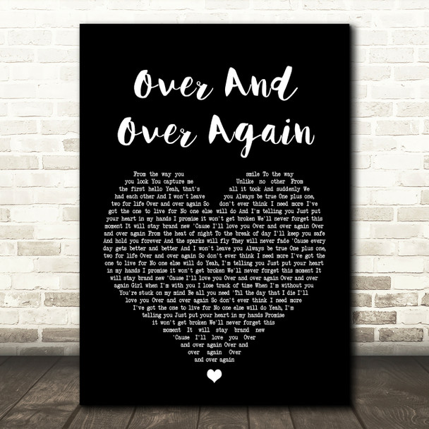 Nathan Sykes Over And Over Again Black Heart Song Lyric Quote Print