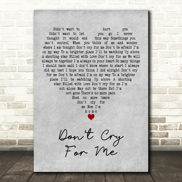 Sam Bailey Don't Cry For Me Grey Heart Decorative Wall Art Gift Song Lyric Print