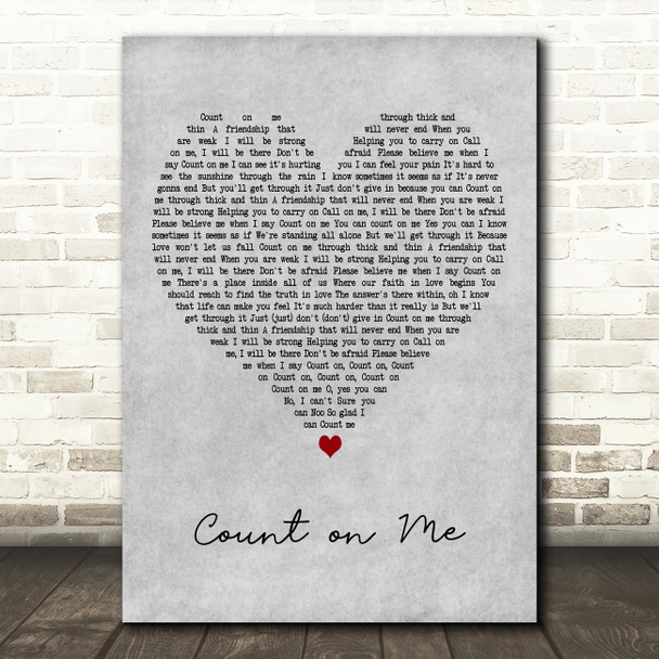 Whitney Houston Count on Me Grey Heart Decorative Wall Art Gift Song Lyric Print