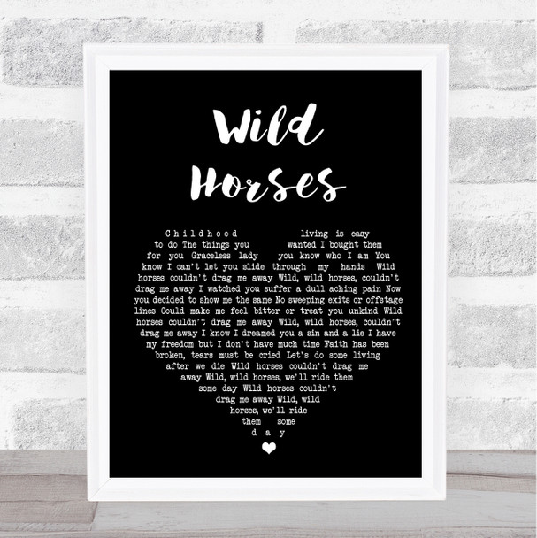 The Rolling Stones Wild Horses Black Heart Song Lyric Quote Print
