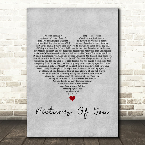 The Cure Pictures Of You Grey Heart Decorative Wall Art Gift Song Lyric Print