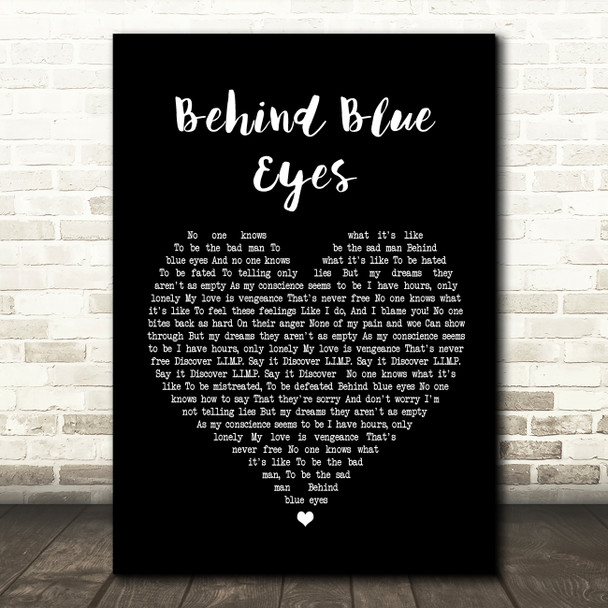 Limp Bizkit Behind Blue Eyes Black Heart Song Lyric Quote Print