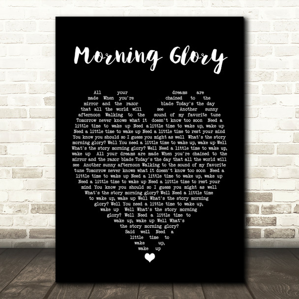 Morning Glory Oasis Black Heart Quote Song Lyric Print
