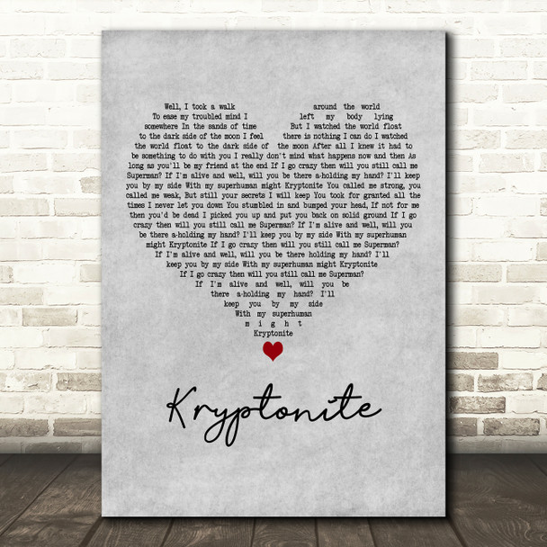 3 Doors Down Kryptonite Grey Heart Decorative Wall Art Gift Song Lyric Print