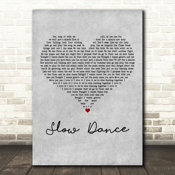 John Legend Slow Dance Grey Heart Decorative Wall Art Gift Song Lyric Print