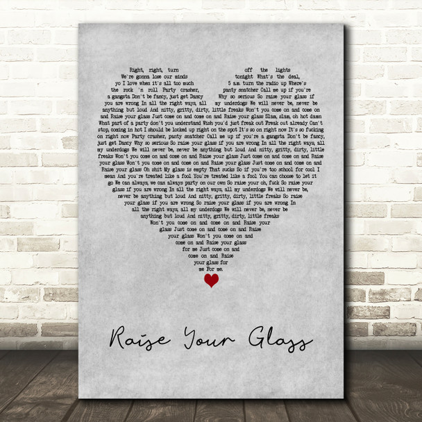 Pink Raise Your Glass Grey Heart Decorative Wall Art Gift Song Lyric Print