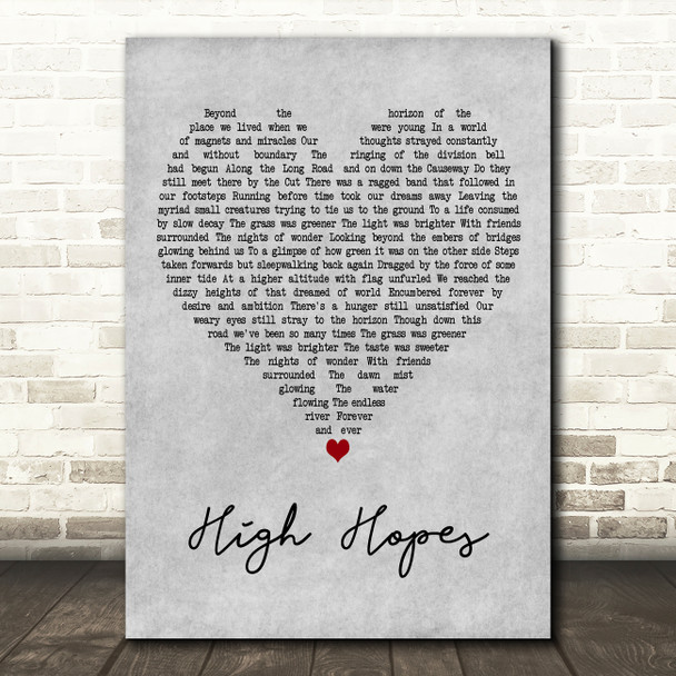 Pink Floyd High Hopes Grey Heart Decorative Wall Art Gift Song Lyric Print