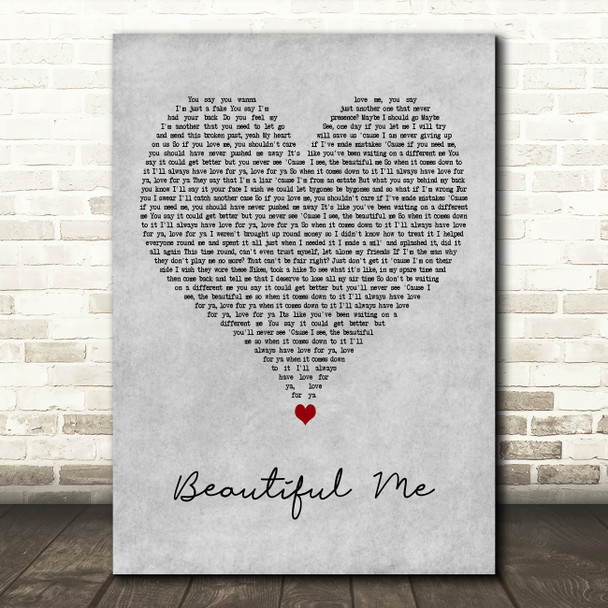 Dappy Beautiful Me Grey Heart Decorative Wall Art Gift Song Lyric Print
