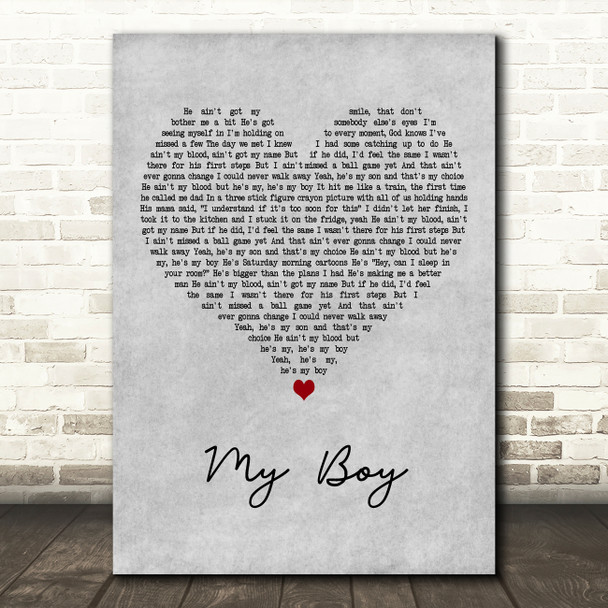 Elvie Shane My Boy Grey Heart Decorative Wall Art Gift Song Lyric Print