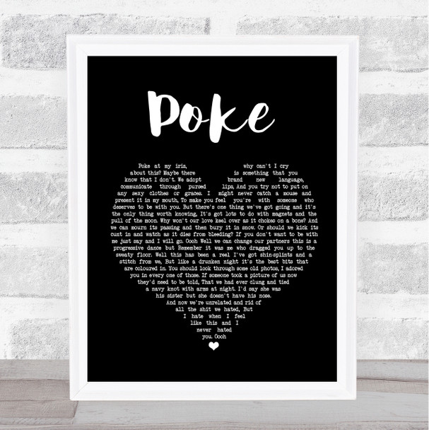 Frightened Rabbit Poke Black Heart Song Lyric Quote Print