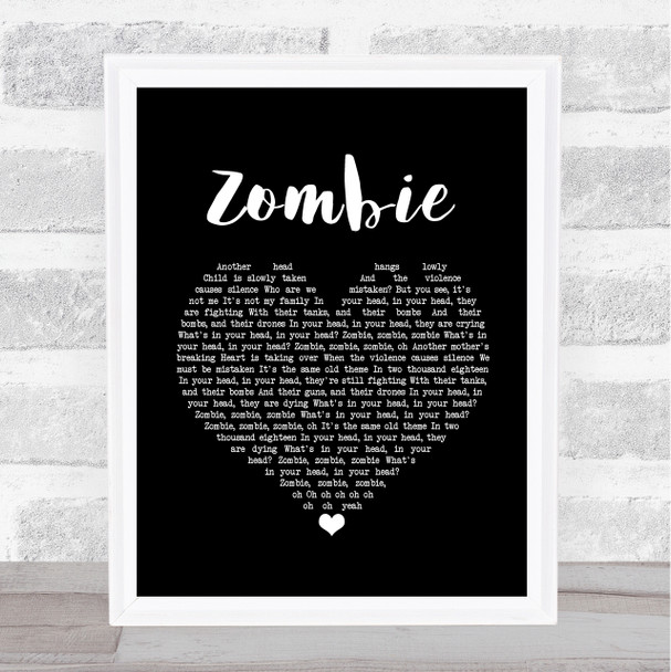 The Cranberries Zombie Black Heart Song Lyric Quote Print