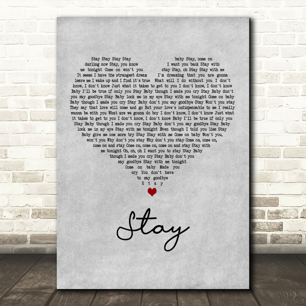 Eternal Stay Grey Heart Decorative Wall Art Gift Song Lyric Print
