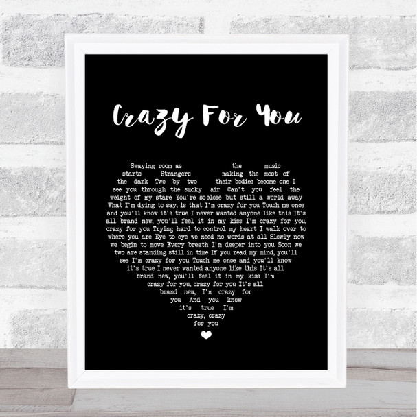 Madonna Crazy For You Black Heart Song Lyric Quote Print