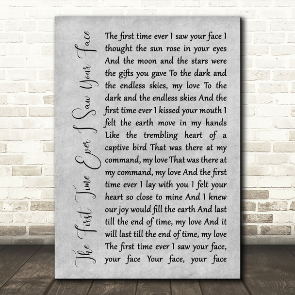 Stereophonics The First Time Ever I Saw Your Face Grey Rustic Script Wall Art Gift Song Lyric Print