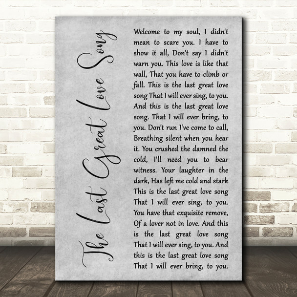 Finbar Furey The Last Great Love Song Grey Rustic Script Decorative Gift Song Lyric Print