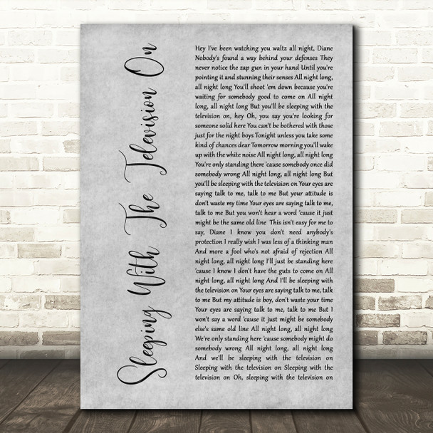 Billy Joel Sleeping With The Television On Grey Rustic Script Wall Art Song Lyric Print