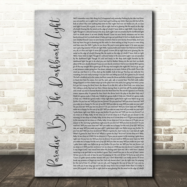 Meat Loaf Paradise By The Dashboard Light Grey Rustic Script Wall Art Song Lyric Print
