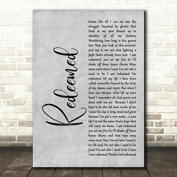 Big Daddy Weave Redeemed Grey Rustic Script Decorative Wall Art Gift Song Lyric Print